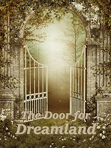 The door for Dreamland