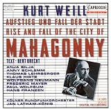 Kurt Weill:Rise and Fall of the City of Mahagonny