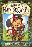 The Enchanted Files: Diary of a Mad Brownie