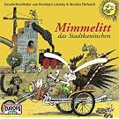 Mimmelitt, Das Stadtkaninchen