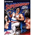 Superdupont, Tome 2 : Amour et forfaiture : Pr�c�d� de