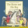 The Horse and His Boy: The Chronicles of Narnia