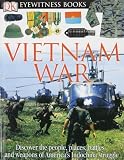 DK Eyewitness Books: Vietnam War by DK (2005-05-16)