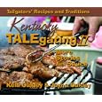Kentucky TALEgating II More Stories with Sauce