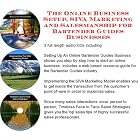The Online Business Setup, SIVA Marketing, Salesmanship for Bartender Guides Businesses by J Bowman J Orr