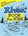 Willy Whitefeather's River Book for Kids