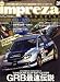 impreza MAGAZINE (インプレッサマガジン) 2008年 07月号 [雑誌]