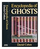 The encyclopedia of ghosts