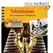 Abenteuer & Wissen: Tutanchamun. Das vergessene K�nigsgrab
