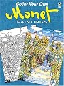 Color Your Own Monet Paintings (Dover Pictorial Archives)