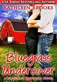 Bluegrass Undercover (Bluegrass Brothers)