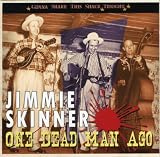 Music : One Dead Man Ago: Gonna Shake This Shack Tonight