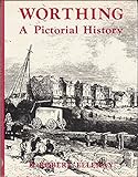 Worthing : a pictorial history