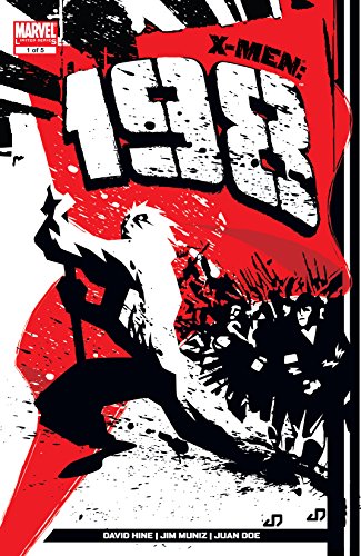 X-Men: The 198 (2006) #1 (of 5)