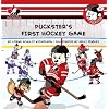 Puckster's First Hockey Game