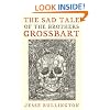 The Sad Tale Of The Brothers Grossbart