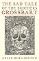 The Sad Tale Of The Brothers Grossbart