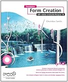 Foundation Form Creation with Adobe LiveCycle Designer ES