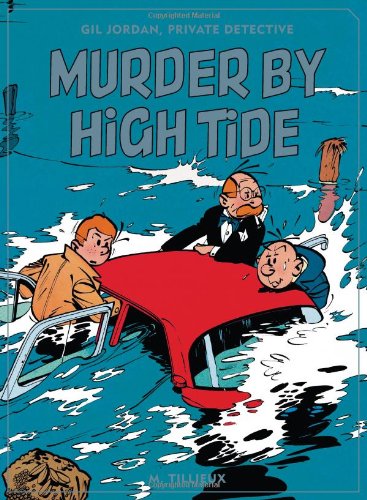 Murder by High Tide: Gil Jordan, Private Detective (Gil Jordan)
