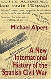 A new international history of the Spanish Civil War