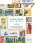 The Sketchbook Challenge: Techniques, Prompts, and Inspiration for Achieving Your Creative Goals