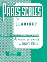 Pares Scales: Clarinet Pares Scales: Clarinet
