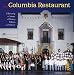 The Columbia Restaurant: Celebrating a Century of History, Culture, and Cuisine (Florida History and Culture) Image of The Columbia Restaurant: Celebrating a Century of History, Culture, and Cuisine (Florida History and Culture)