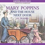 Mary Poppins and the House Next Door | [P.L. Travers]