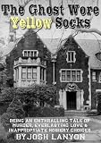 The Ghost Wore Yellow Socks