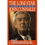 The Lone Star: The Life of John Connally book cover