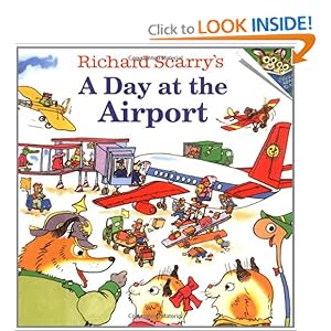 Richard Scarry's A Day at the Airport