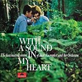 With a Sound in My Heart