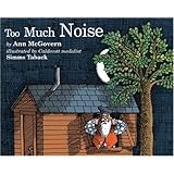 Too Much Noise (Sandpiper books)