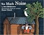 Too Much Noise (Sandpiper books)