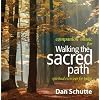Walking the Sacred Path: Spiritual Exercises for Today (Companion Music for Book)
