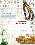 Genome science : a practical and conceptual introduction to molecular genetic analysis in eukaryotes
