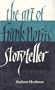 The Art of Frank Norris, Storyteller