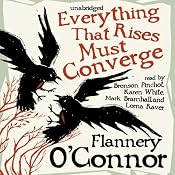 Everything That Rises Must Converge | [Flannery O’Connor]