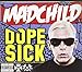 Dope Sick