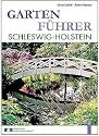 Gartenführer Schleswig-Holstein