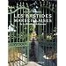 Les bastides marseillaises: De la vill�giature en Provence