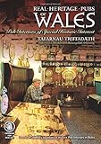 Real heritage pubs of Wales : pub interiors of special historic interest