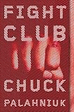 Fight Club: A Novel