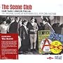 The Scene Club: Ham Yard, London 1963-1966 ~ Club Soul Vol 1