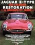 Jaguar E-Type Six-Cylinder Restoration & Originality Guide