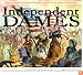 Independent Dames: What You Never Knew About the Women and Girls of the American Revolution