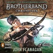 The Hunters: Brotherband Chronicles, Book 3 | John Flanagan
