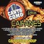Pistas: Canta Como Caifanes