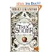 Trix Solier, Zauberlehrling voller Fehl und Adel: Roman