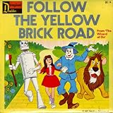 FOLLOW THE YELLOW BRICK ROAD/OVER THE RAINBOW VINYL 7" 1969 THE MIKE SAMMES SINGERS